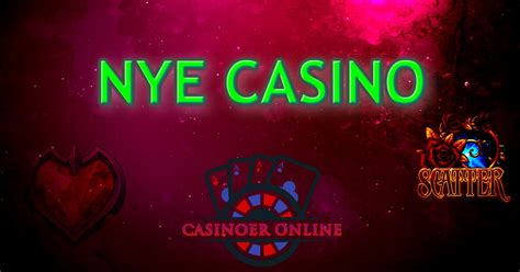 nye norske netent casinoer|Nye Casino 2024 – Utforsk Helt Nye Norske Nettcasinoer!.